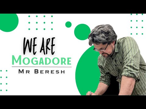 We Are Mogadore: Mr. Beresh