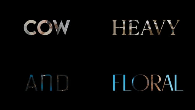 COW HEAVY AND FLORAL Official Trailer