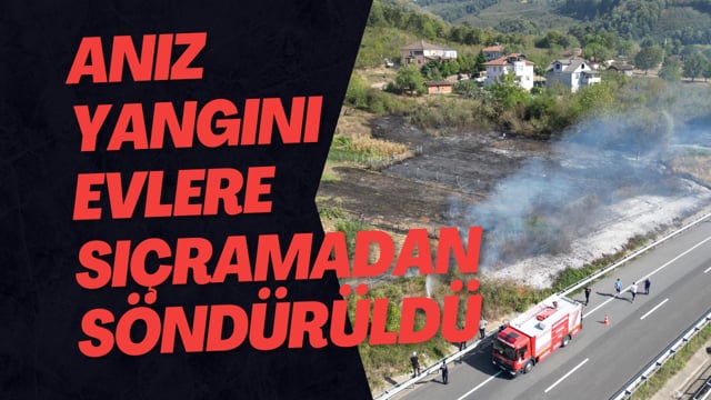 Anız Yangını Evlere Sıçramadan Söndürüldü