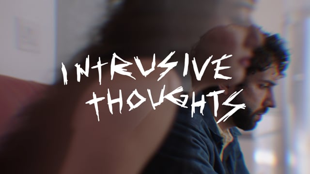 Intrusive Thoughts - Trailer #1