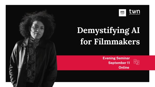 Demystifying AI for Filmmakers workshop recording