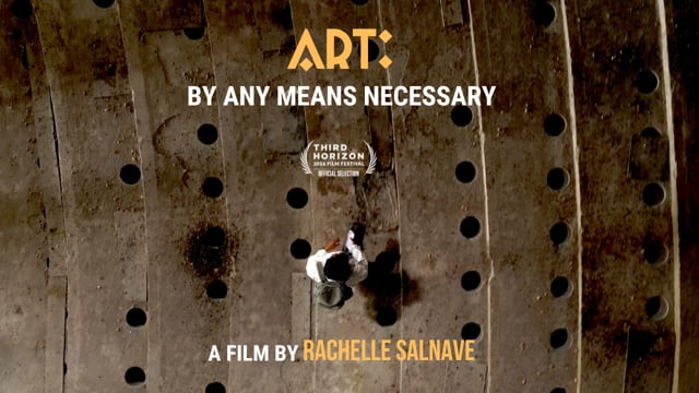 ART: By Any Means Necessary - Official Trailer English Version