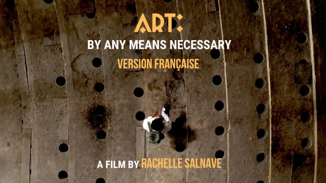 Art: By Any Means Necessary