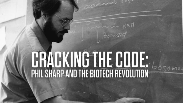 Cracking the Code: Phil Sharp and the Biotech Revolution [Official Trailer]