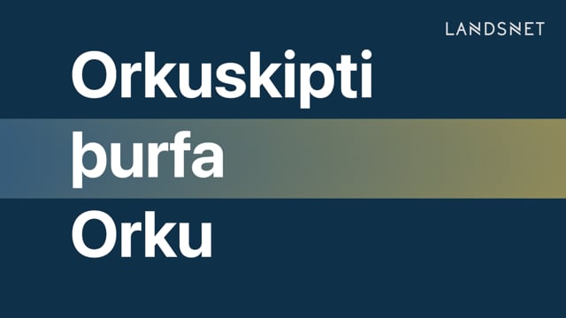 mynd sem tengist Orkuskipti þurfa orku