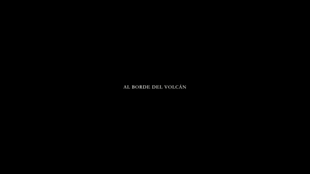 Al Borde del Volcán (Teaser)