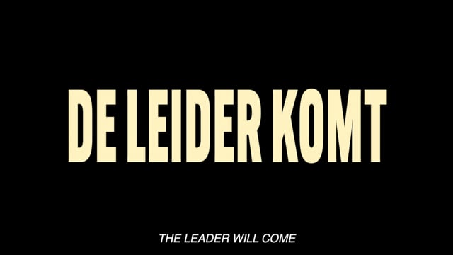 The Leader Will Come