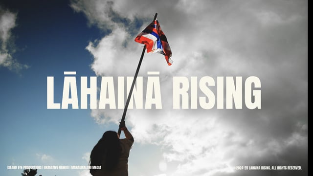 LAHAINA RISING - OFFICIAL TRAILER