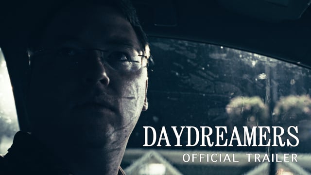 Daydreamers Official Trailer
