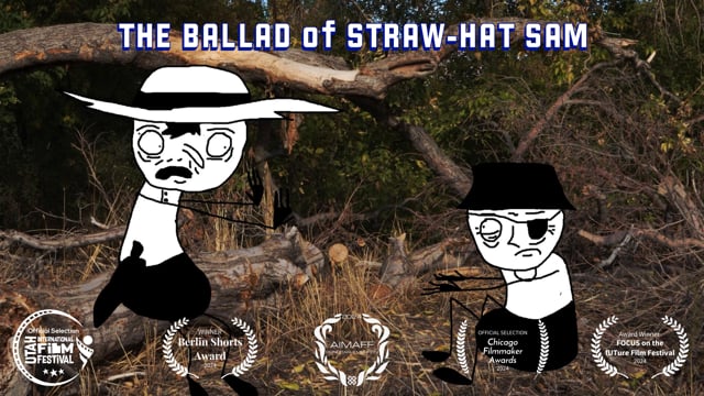 The Ballad of Straw-Hat Sam - Full Trailer