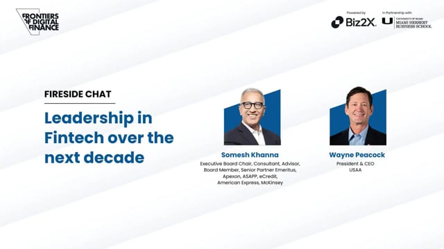 Fireside Chat: Leadership in Fintech Over the Next Decade