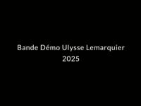 Bande Demo Ulysse 2025