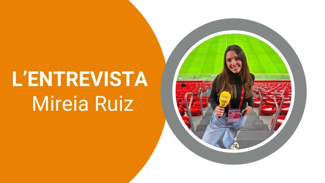 L'entrevista: Mireia Ruiz