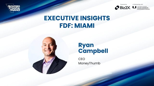 Ryan Campbell, CEO, MoneyThumb