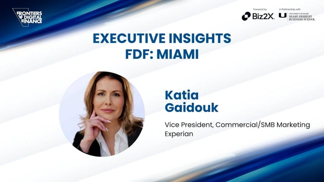 Katia Gaidouk, Vice President, Commercial/SMB Marketing, Experian