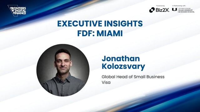 Jonathan Kolozsvary, Global Head of Small Business, Visa 