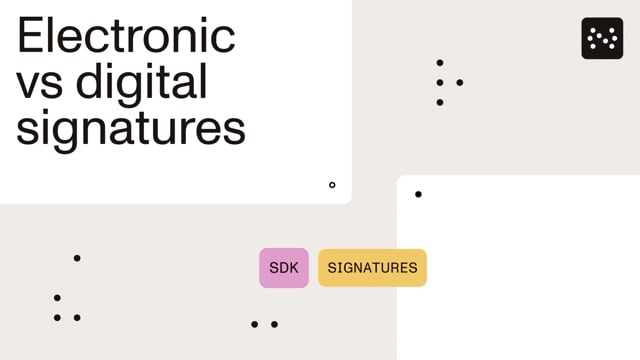Electronic vs digital signatures- everything you need to know