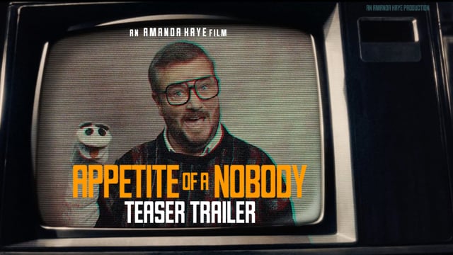 Teaser Trailer - Appetite of a Nobody