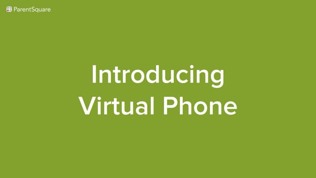 Video preview image of Introducing Virtual Phone; click to visit the ParentSquare post with the video