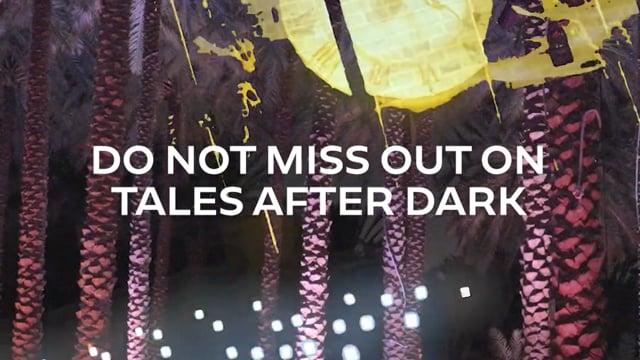 AlUla, Tales After Dark