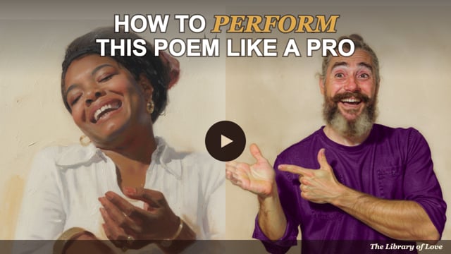 How to perform this poem like a pro