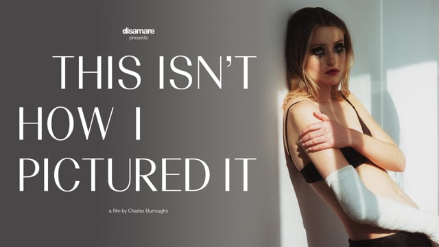 This Isn't How I Pictured It - Teaser