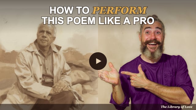 How to perform this poem like a pro