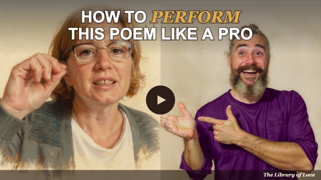 How to perform this poem like a pro