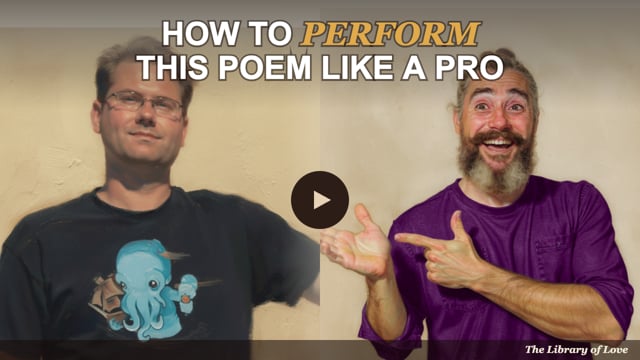 How to perform this poem like a pro