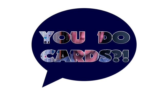 Video You Do Cards?! Selected Card Tricks from a Coin Guy (and Some of his Friends) by Bill Citino