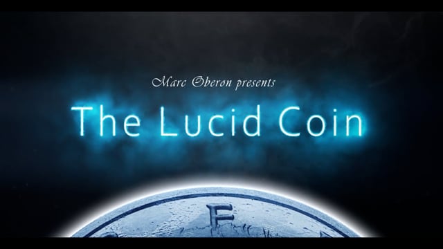 Video LUCID COIN (Gimmick and Online instructions)by Marc Oberon - Trick (VT)