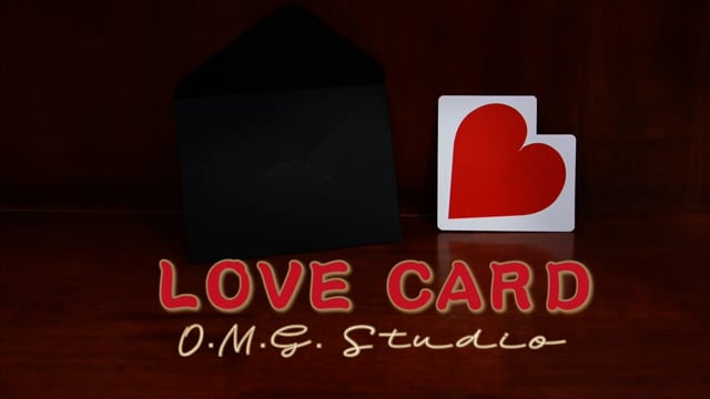 Video LOVE CARD by O.M.G. Studios  - Trick