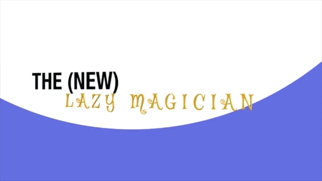 Video THE (NEW) LAZY MAGICIAN by Scott Alexander - Trick (VT)
