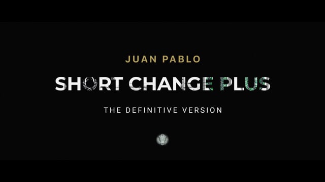 Video SHORT CHANGE PLUS by Juan Pablo - Trick