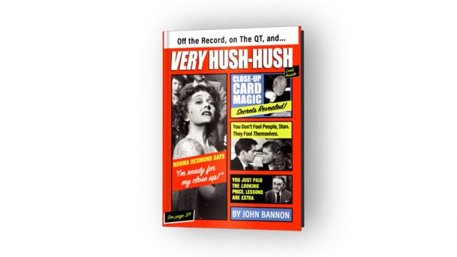 Video Very Hush-Hush by John Bannon - Book (VT)