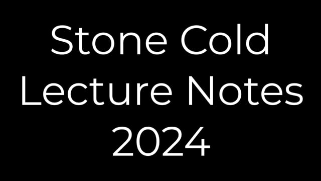 Video Jeff Stone's 2024 Lecture Notes by Jeff Stone (VT)