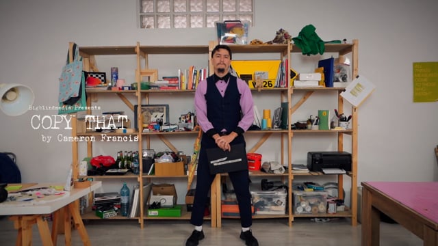 Video Bigblindmedia presents Copy That by Cameron Francis