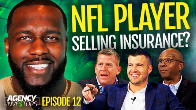 From NFL to Life Insurance Sales This Agent's New Career Journey! (Agency Investors - Episode 12)