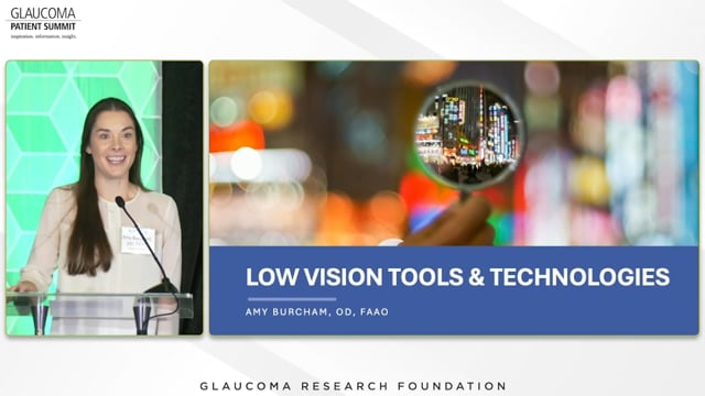 2025 Summit: Amy Burcham, Od, Faao – Low Vision Tools And Technologies