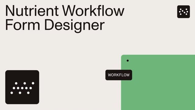 Nutrient Workflow Form Designer