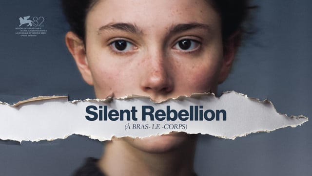 SILENT REBELLION (À-BRAS-LE-CORPS) directed by Marie-Elsa Sgualdo - TRAILER