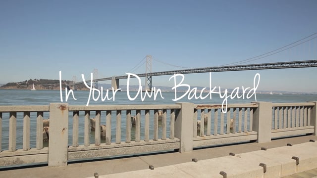 In Your Own Backyard