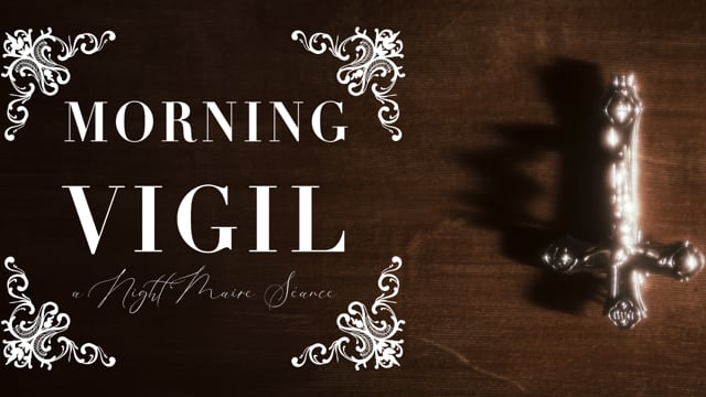 "Morning Vigil" - Official Trailer