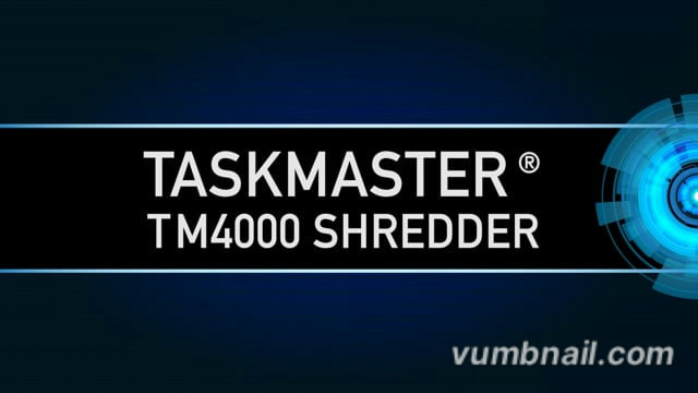 TASKMASTER® TM4000 Shredder