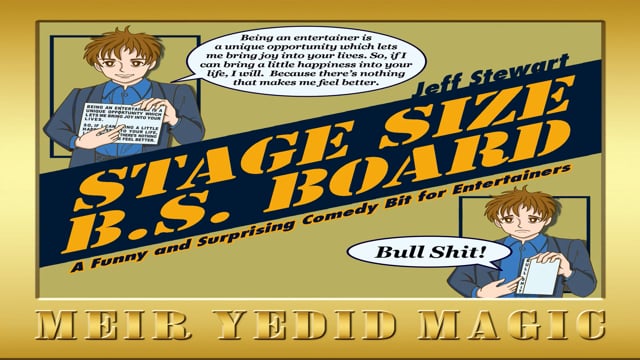 Video Stage Size B.S. Board by Jeff Stewart