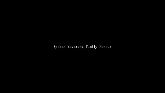 Spoken Movement Family Honour