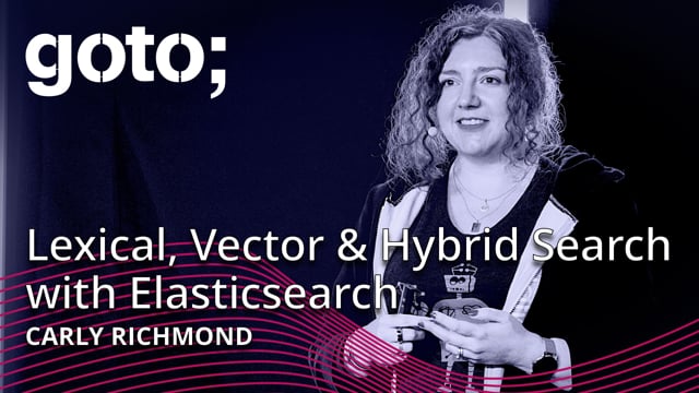 Lexical, Vector and Hybrid Search with Elasticsearch