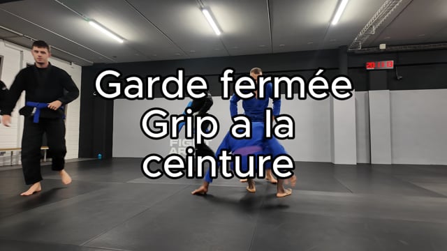 Garde fermée - Grip a la ceinture