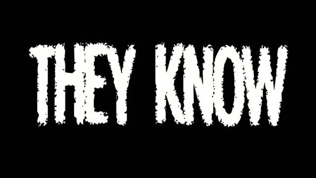 "They Know" Trailer #2