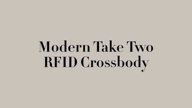 Modern Everywhere Take Two RFID Crossbody video